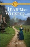 Hear My Whisper (eBook, ePUB) Hear My Whisper (eBook, ePUB)