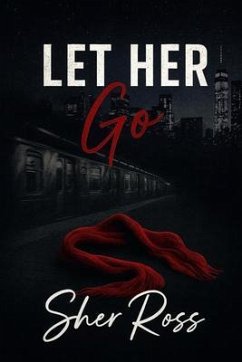 Cover Let Her Go (eBook, ePUB)