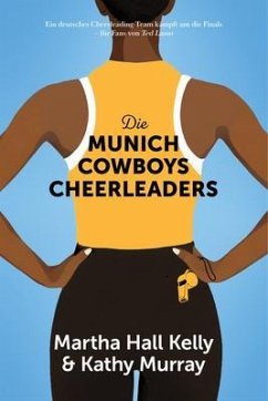 Cover Die Munich Cowboys Cheerleaders (eBook, ePUB)