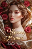 Waves of Flames (eBook, ePUB)