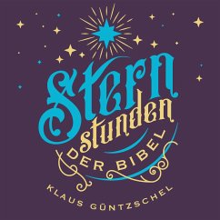 Cover Sternstunden der Bibel (MP3-Download)
