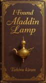 I Found Aladdin's Lamp (eBook, ePUB)