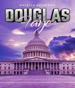 Douglas Faye (eBook, ePUB) - Katherine, Natalya Douglas Faye (eBook, ePUB) - Katherine, Natalya