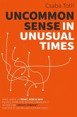 Uncommon Sense in Unusual Times (eBook, ePUB)