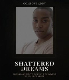 Cover Shattered Dreams (eBook, ePUB)