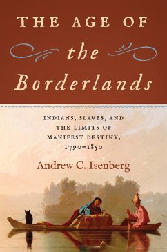 The Age of the Borderlands (eBook, ePUB)