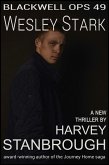 Blackwell Ops 49: Wesley Stark (eBook, ePUB) Blackwell Ops 49: Wesley Stark (eBook, ePUB)