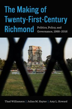 The Making of Twenty-First-Century Richmond (eBook, ePUB) Cover The Making of Twenty-First-Century Richmond (eBook, ePUB)