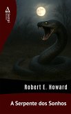 A Serpente dos Sonhos (eBook, ePUB)