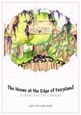 The House at the Edge of Fairyland (The 9 Realms of Faery, #0) (eBook, ePUB)