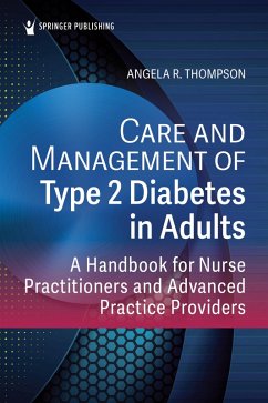 Care and Management of Type 2 Diabetes in Adults (eBook, ePUB) - Thompson, Angela R.