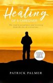 The Healing of a Caregiver (eBook, ePUB)