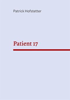 Patient 17 (eBook, ePUB)