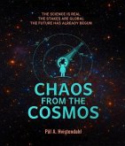 Chaos from the Cosmos (eBook, ePUB)