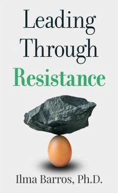 Cover Leading Through Resistance (eBook, ePUB)