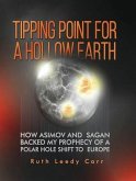 Tipping Point for a Hollow Earth (eBook, ePUB)