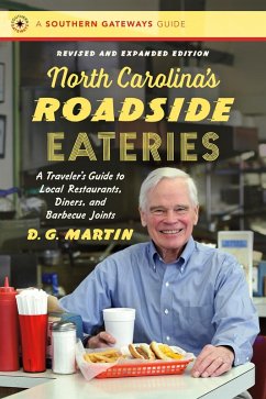North Carolina's Roadside Eateries, Revised and Expanded Edition (eBook, ePUB) - Martin, D. G.