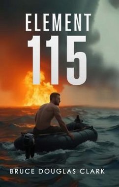 Element 115 (eBook, ePUB) - Clark, Bruce Douglas