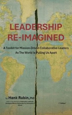 Leadership Re-Imagined (eBook, ePUB) - Rubin, Hank
