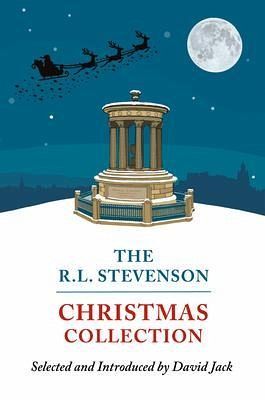The R. L. Stevenson Christmas Collection (eBook, ePUB) The R. L. Stevenson Christmas Collection (eBook, ePUB)