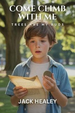 COME CLIMB WITH ME (eBook, ePUB) - Healey, Jack