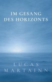 Im Gesang des Horizonts (eBook, ePUB)