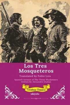 Cover Los Tres Mosqueteros   Spanish Translation The Three Musketeers (eBook, ePUB)