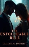 The Untouchable Rule (eBook, ePUB)