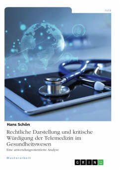 Cover Rechtliche Darstellung und kritische Würdigung der Telemedizin im Gesundheitswesen (eBook, PDF)