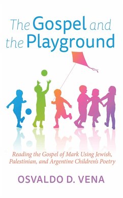 The Gospel and the Playground (eBook, ePUB)
