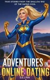 Adventures in Online Dating (eBook, ePUB)