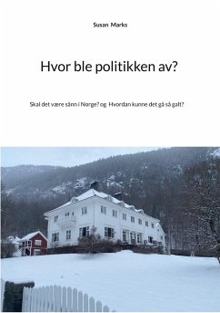 Cover Hvor ble politikken av? (eBook, ePUB)