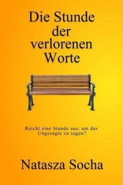 Die Stunde der verlorenen Worte (eBook, ePUB) - Socha, Natasza