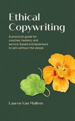 Ethical Copywriting (eBook, ePUB) - Mullem, Lauren van