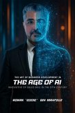 The Art of Business Development in the Age of AI (eBook, ePUB) The Art of Business Development in the Age of AI (eBook, ePUB)