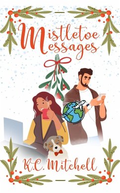 Cover Mistletoe Messages (eBook, ePUB)