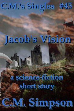 Cover Jacob 's Vision (C.M.'s Singles, #45) (eBook, ePUB)