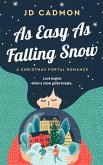 As Easy As Falling Snow (eBook, ePUB)
