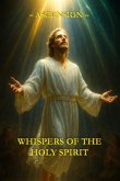 Whispers of the Holy Spirit - Ascension (eBook, ePUB)