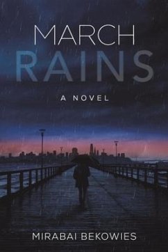 March Rains (eBook, ePUB) - Bekowies, Mirabai