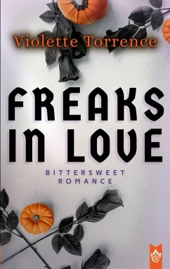 Freaks in Love (eBook, ePUB)