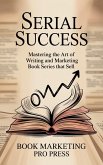 Serial Success (eBook, ePUB)