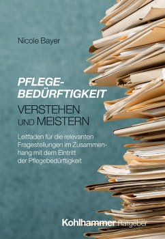 Cover Pflegebedürftigkeit verstehen und meistern (eBook, PDF)