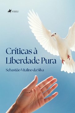 Cover Críticas à Liberdade Pura (eBook, ePUB)