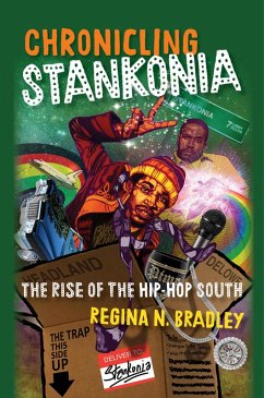 Chronicling Stankonia (eBook, ePUB) Chronicling Stankonia (eBook, ePUB)