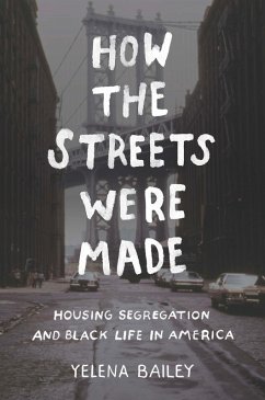 How the Streets Were Made (eBook, ePUB)
