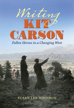 Writing Kit Carson (eBook, ePUB) Writing Kit Carson (eBook, ePUB)
