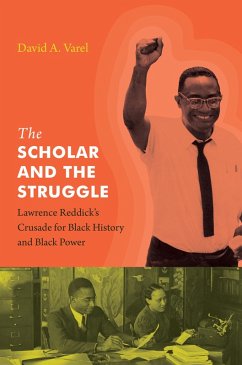 The Scholar and the Struggle (eBook, ePUB)