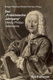 Der "Französische Jahrgang" Georg Philipp Telemanns (eBook, PDF)