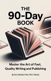 The 90-Day Book (eBook, ePUB)